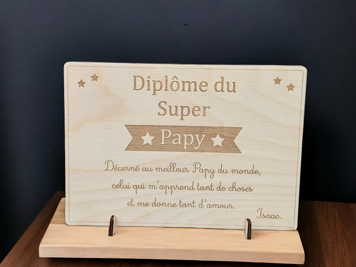 Diplôme en Bois Gravé (Super Papy, Mamie, Papa, Maman, Parrain, Marraine,Tonton, Tata ...)